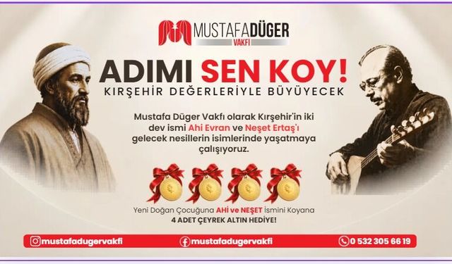Kırşehir'de 'Ahi' ve 'Neşet' ismi verilen bebeklere 4 çeyrek altın