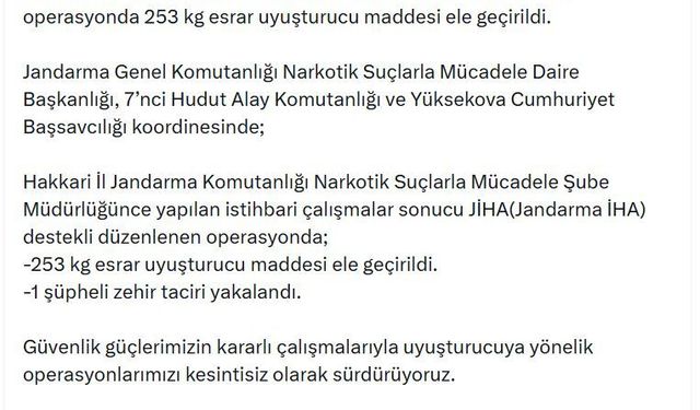 Hakkari'de 253 kilo esrar ele geçirildi