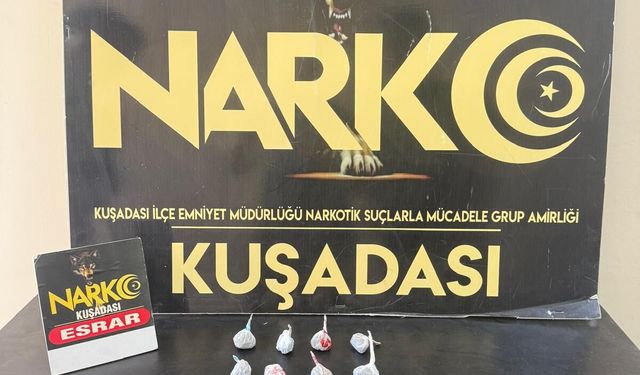 Kuşadası'nda uyuşturucu operasyonu: 1 tutuklama