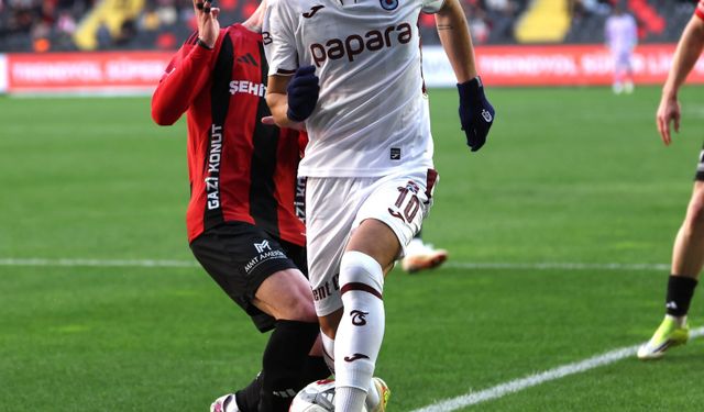 Trabzonspor ile Gaziantep FK 15'inci randevuda