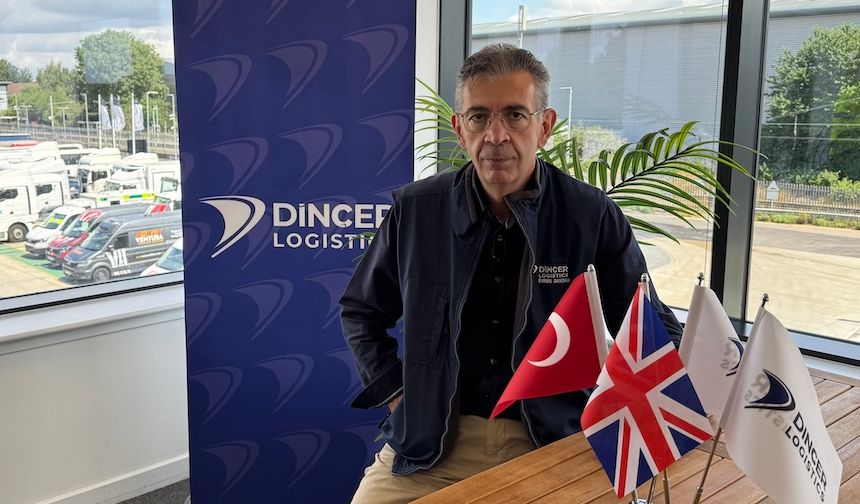 Dinçer Logistics, İngiltere başta olmak üzere Avrupa’da 6 ülkede hizmet veriyor