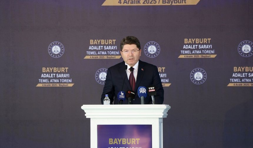 Adalet Bakanı Tunç, Bayburt Adalet Sarayı temel atma töreninde konuştu: