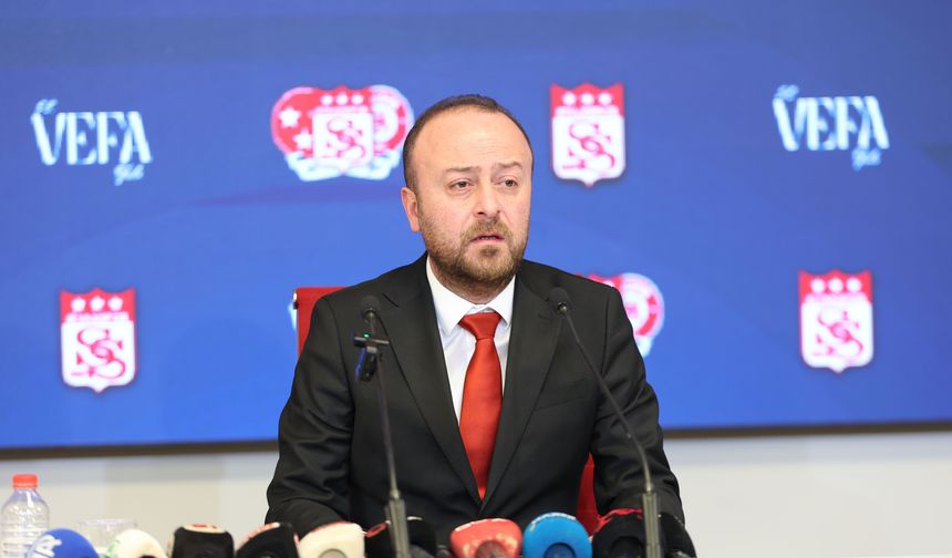 Sivasspor Başkanı Özçoban: Transfer tahtasını açıp, Sivasspor'u hak ettiği yere getireceğiz