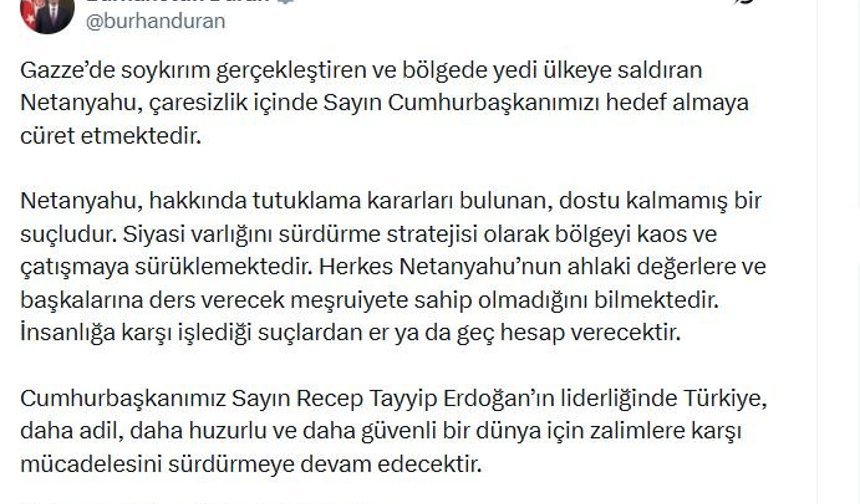 İletişim Başkanı Duran: Netanyahu bir suçludur