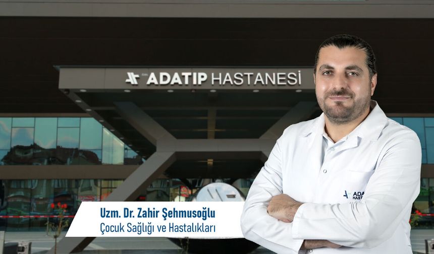 Özel Adatıp Hastanesi'nde çocuk sağlığı uzmanı göreve başladı