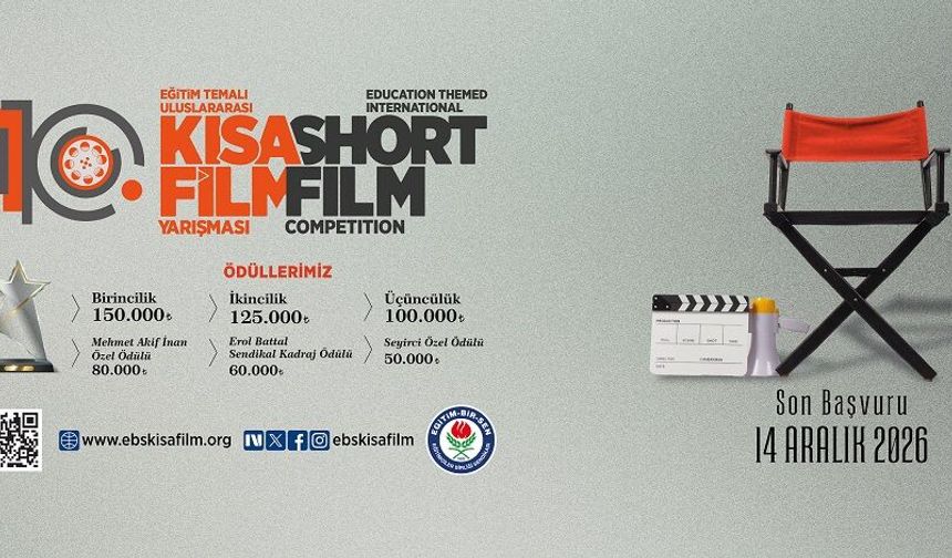 Eğitim Temalı Uluslararası Kısa Film Yarışması'nın başvuruları başladı