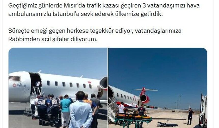 Mısır'da trafik kazası geçiren 3 Türk vatandaşı Türkiye'ye getirildi