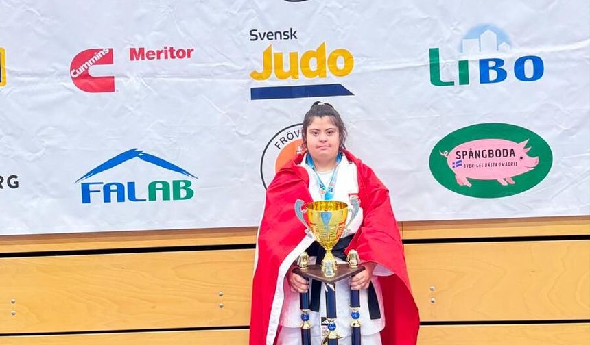Down sendromlu Zeynep Sude, kendini korumak için başladığı judoda dünya şampiyonu oldu