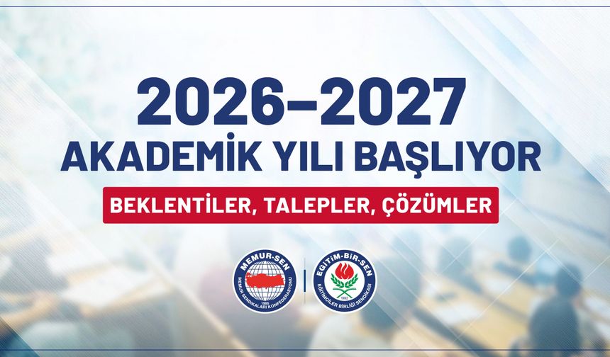 Eğitim-Bir-Sen'den 2026-2027 akademik yıl açıklaması
