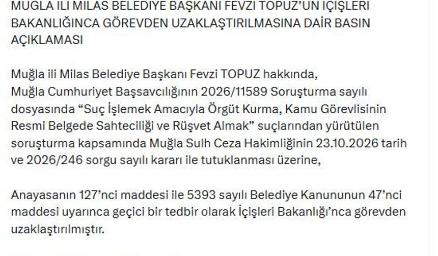 Milas Belediye Başkanı Topuz, görevden uzaklaştırıldı